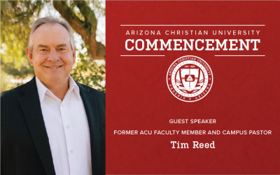 Former ACU Faculty Member and Campus Pastor Tim Reed to Deliver 2020 Commencement Address