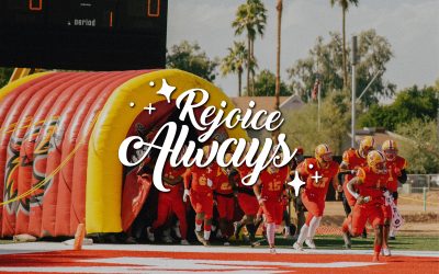 Rejoice Always: Day 8